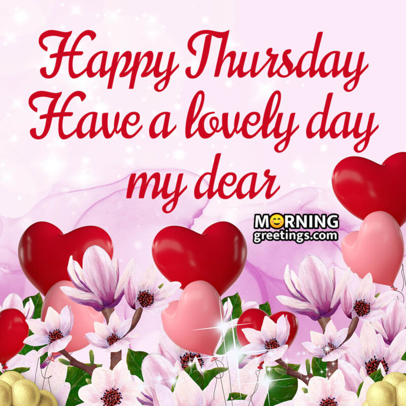 Good Morning Happy Thursday Images to Spread Positivity - Morning Greetings