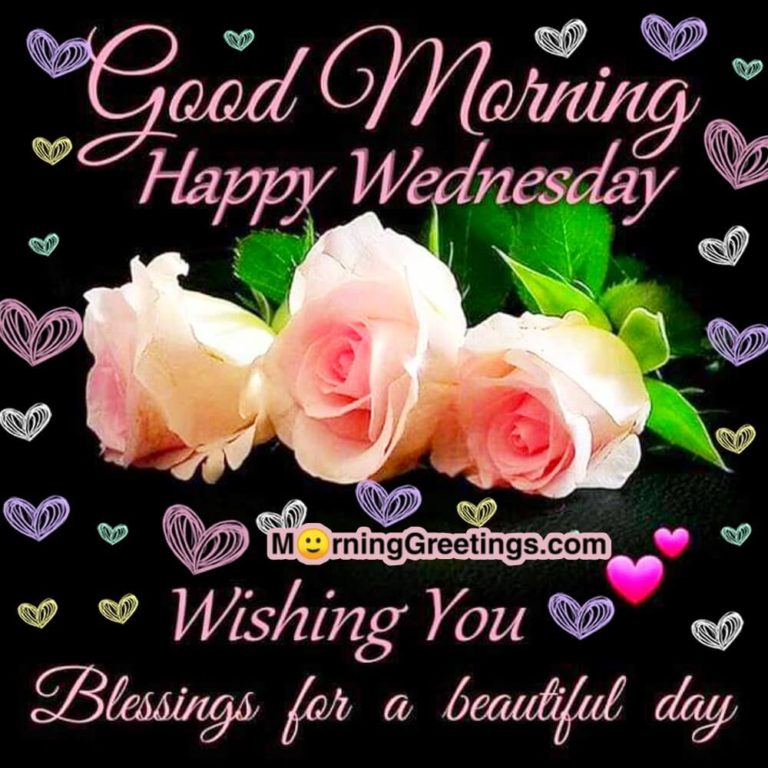 50 Good Morning Happy Wednesday Images - Morning Greetings – Morning ...