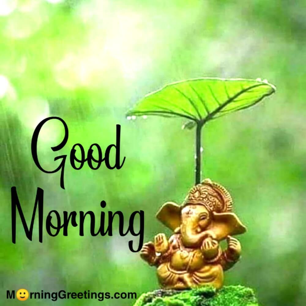 70 Amazing Morning Ganesha Photos - Morning Greetings – Morning Quotes ...