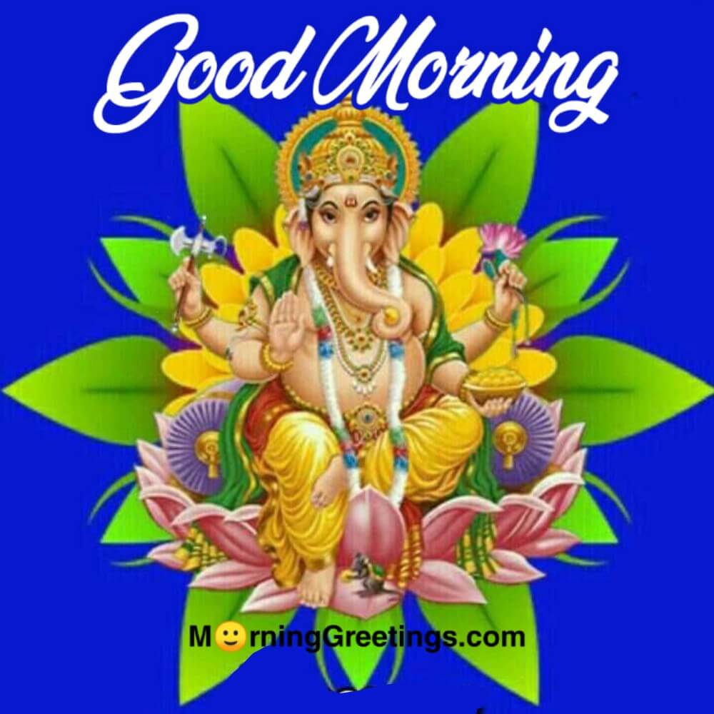 Good Morning Ganesha Images – Ganesh Ji Blessings