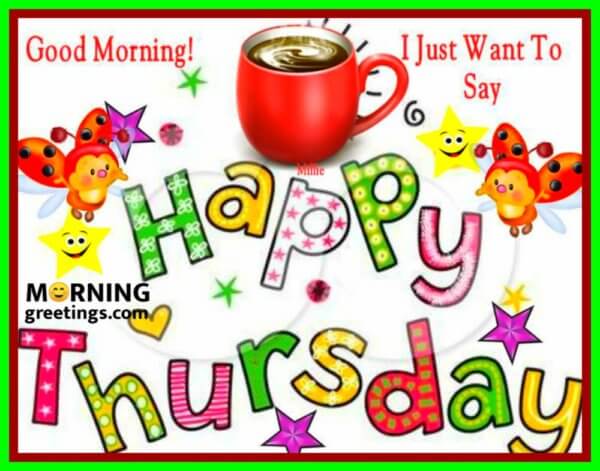 50 Good Morning Happy Thursday Images - Morning Greetings – Morning ...