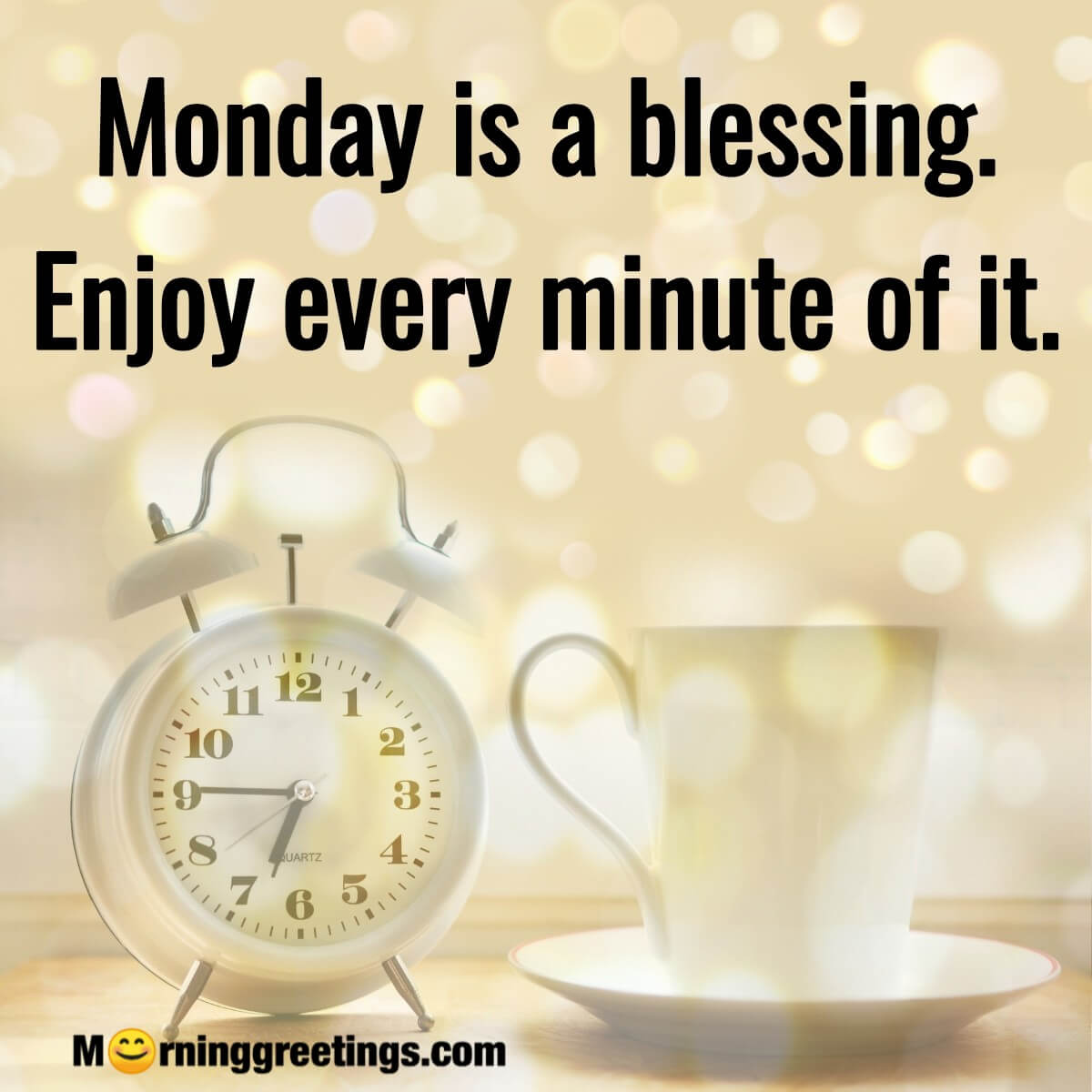 70 Best Monday Morning Quotes Wishes Pics Morning Greetings Morning 