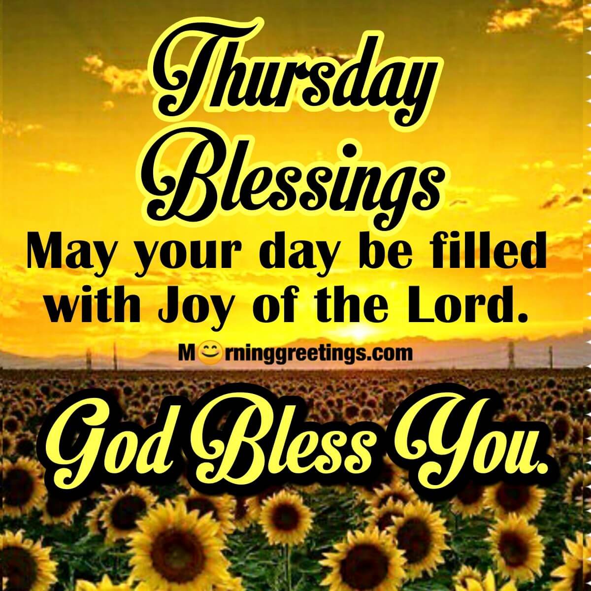 50 Best Thursday Morning Blessings And Wishes Morning Greetings