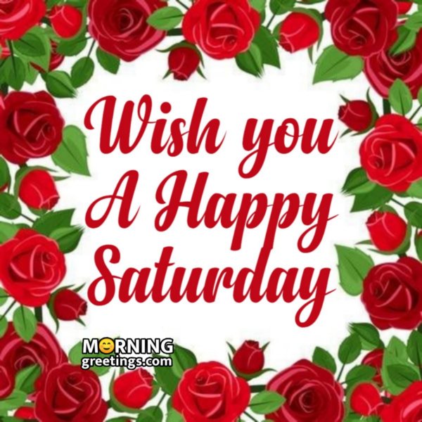 50 Splendid Saturday Quotes Wishes Pics - Morning Greetings – Morning ...