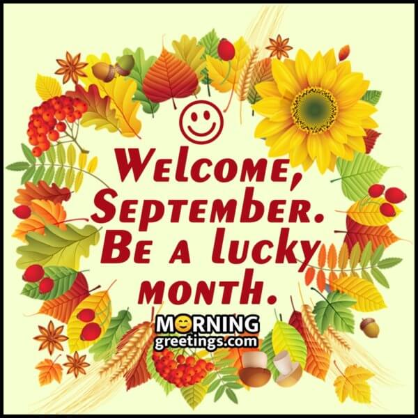 40 Best September Morning Quotes And Wishes - Morning Greetings ...