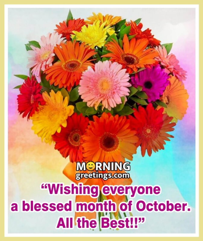 Wishing Blessed October Month