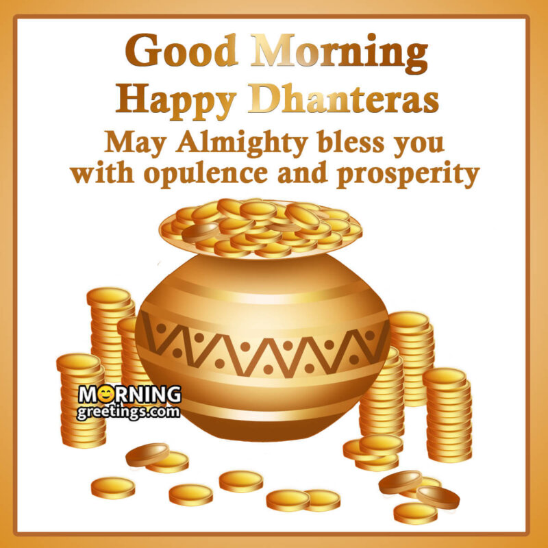 Good Morning Happy Dhanteras Wishes