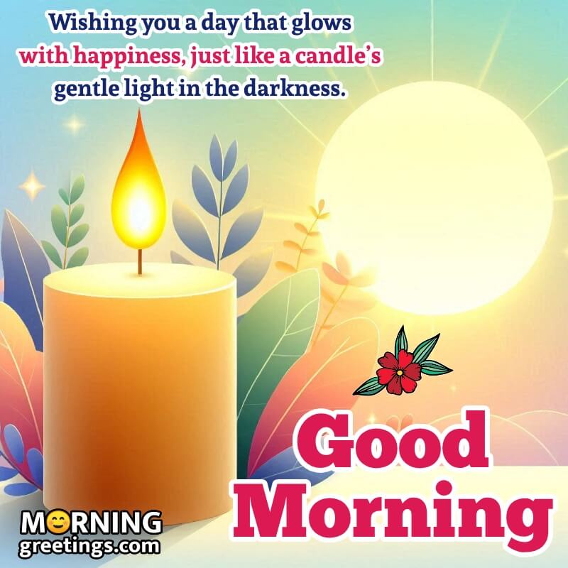 Good Morning Candle Message Photo