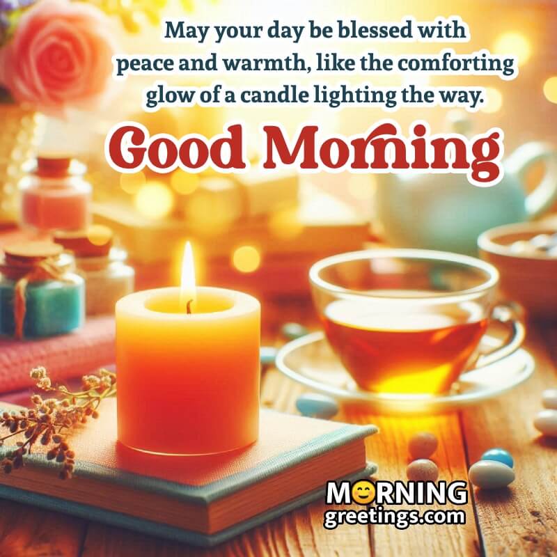 Great Morning Candle Message Pic