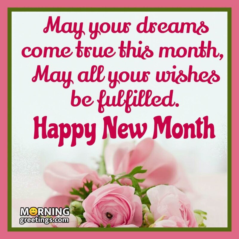 100 Happy New Month Wishes Messages Images Morning Greetings Morning Quotes And Wishes Images