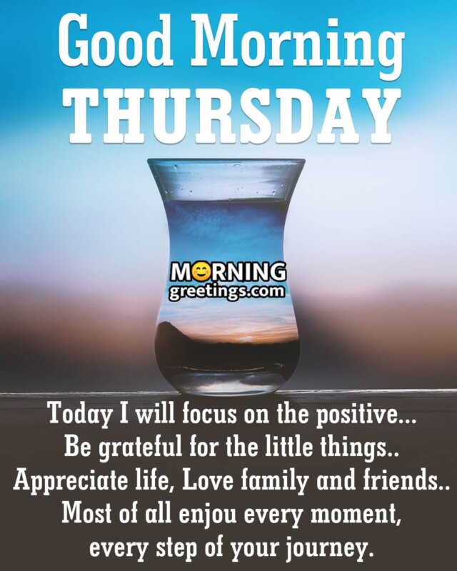 50 Wonderful Thursday Quotes Wishes Pics Morning Greetings Morning 