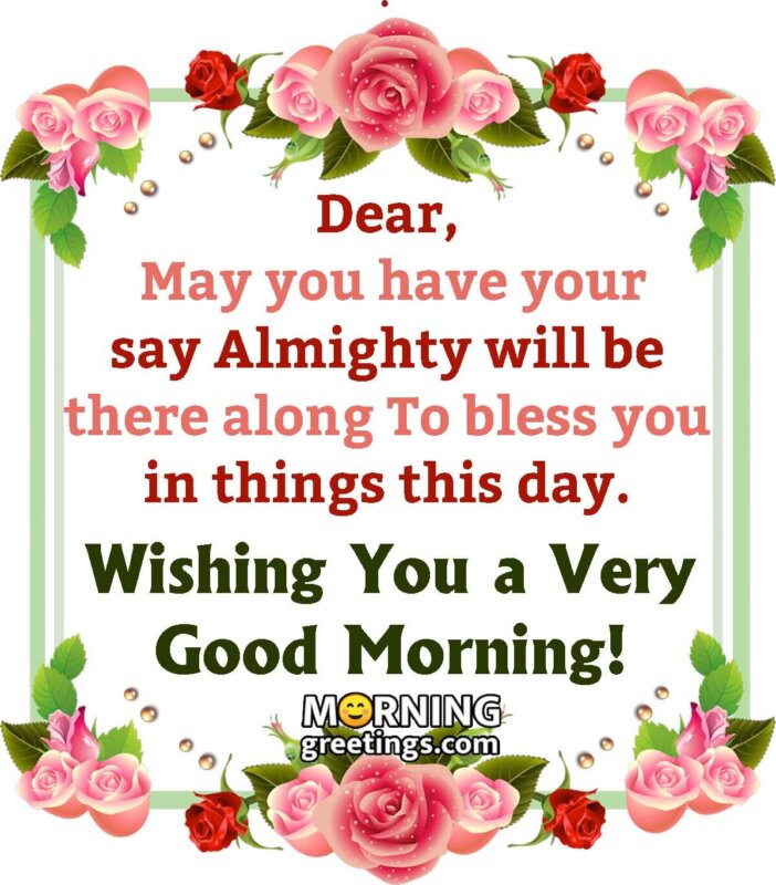 40 Good Morning Wishes With Blessings Images - Morning Greetings ...
