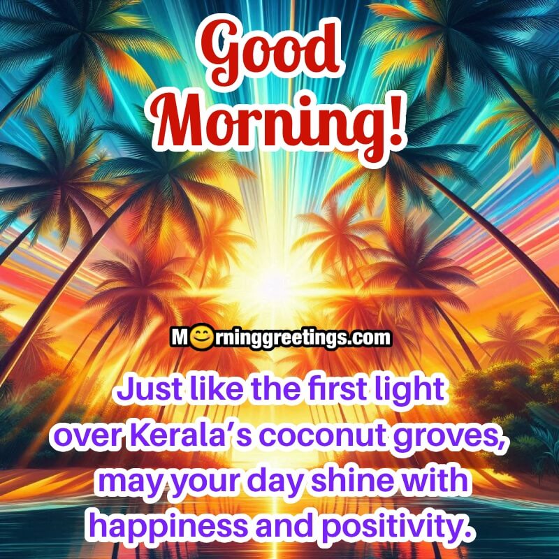 Good Morning Kerala Status Pic