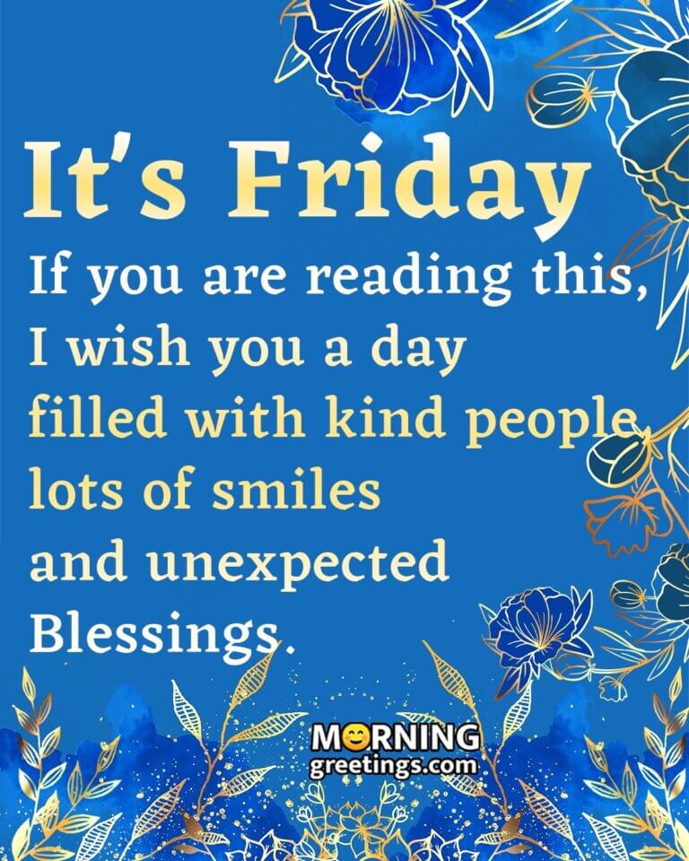 50 Fantastic Friday Quotes Wishes Pics Morning Greetings Morning 