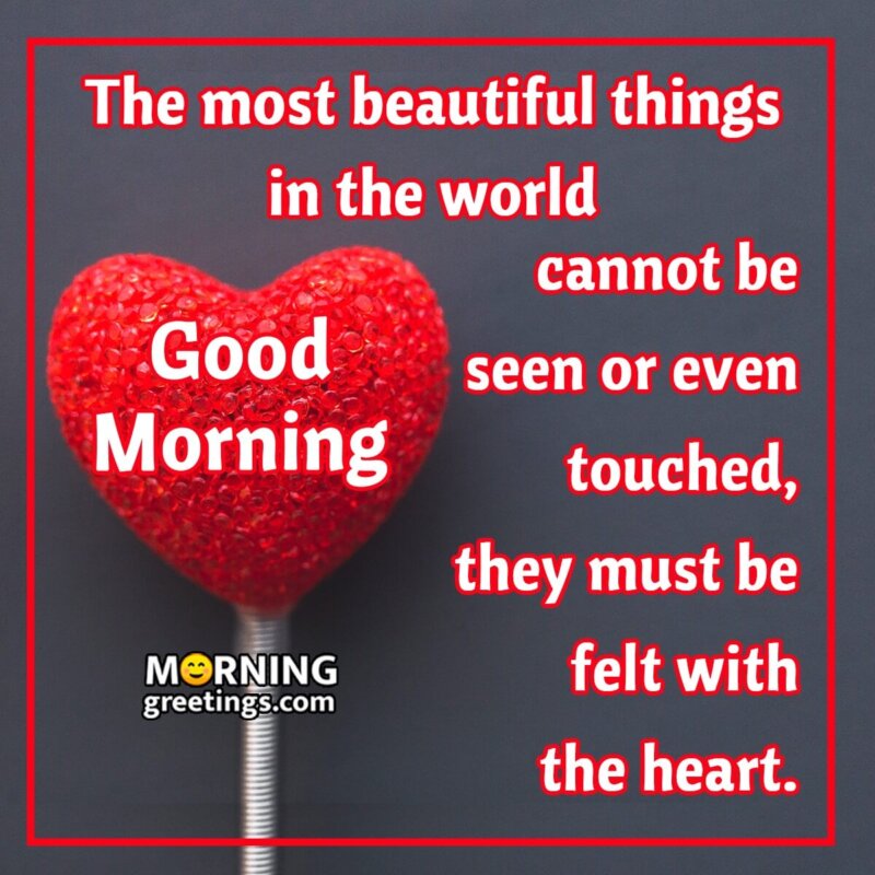 Ultimate Compilation of Top 999+ Good Morning Heart Images in Stunning 4K