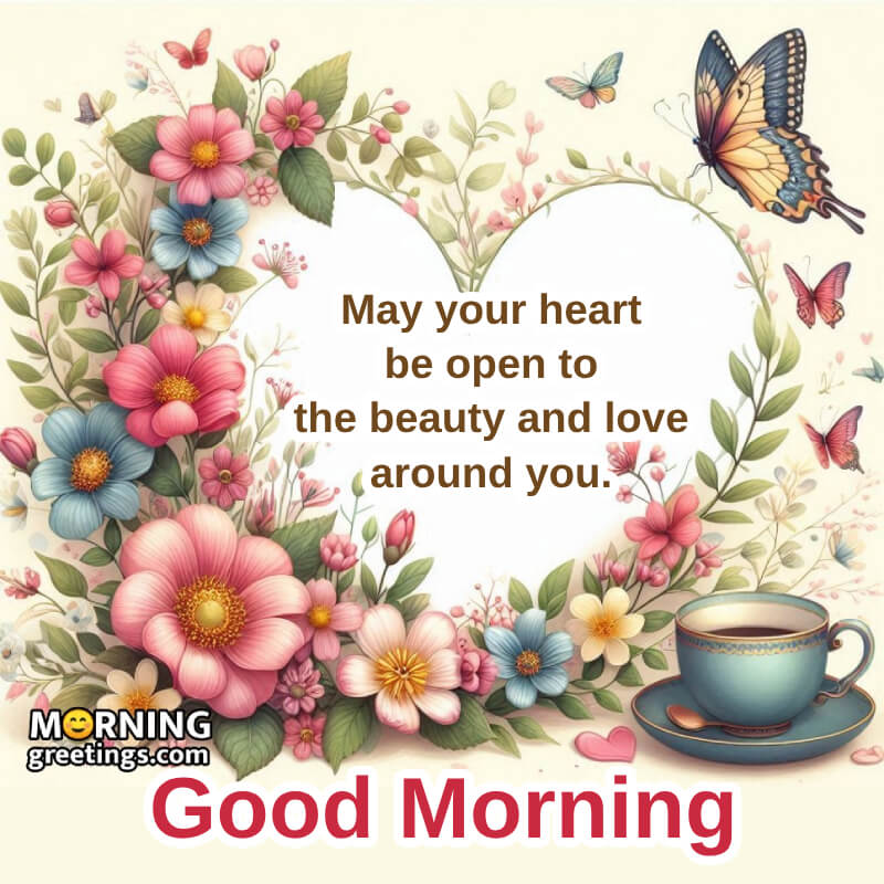 Morning Heart And Love Message Photo