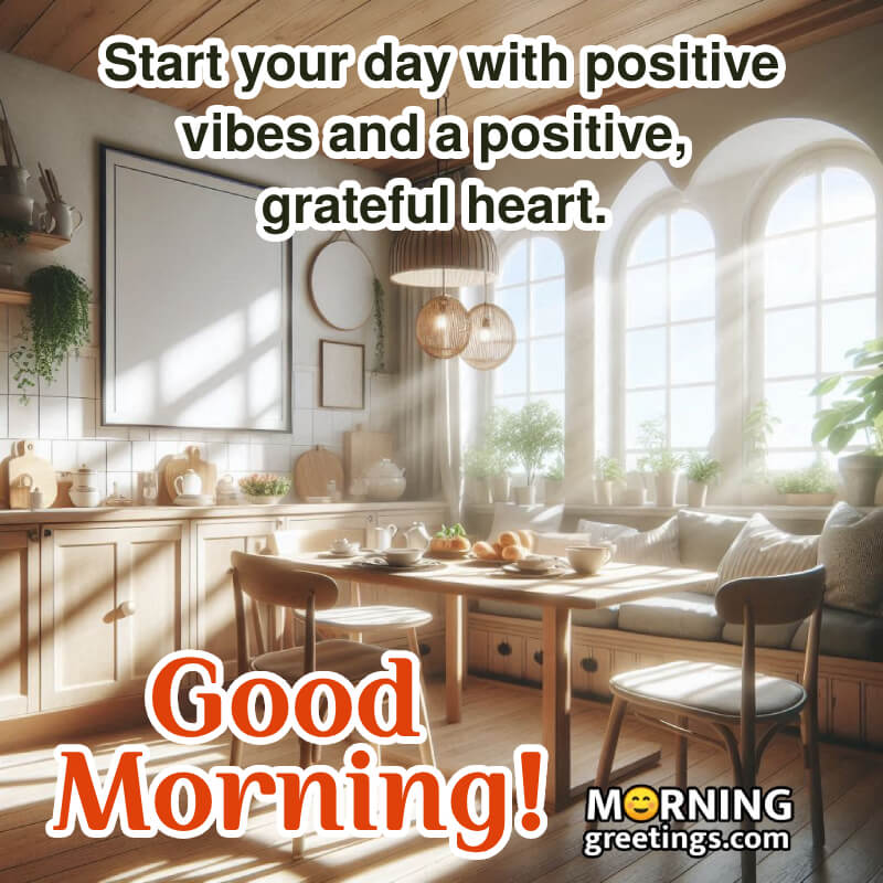 Morning Postive Vibes Message Image