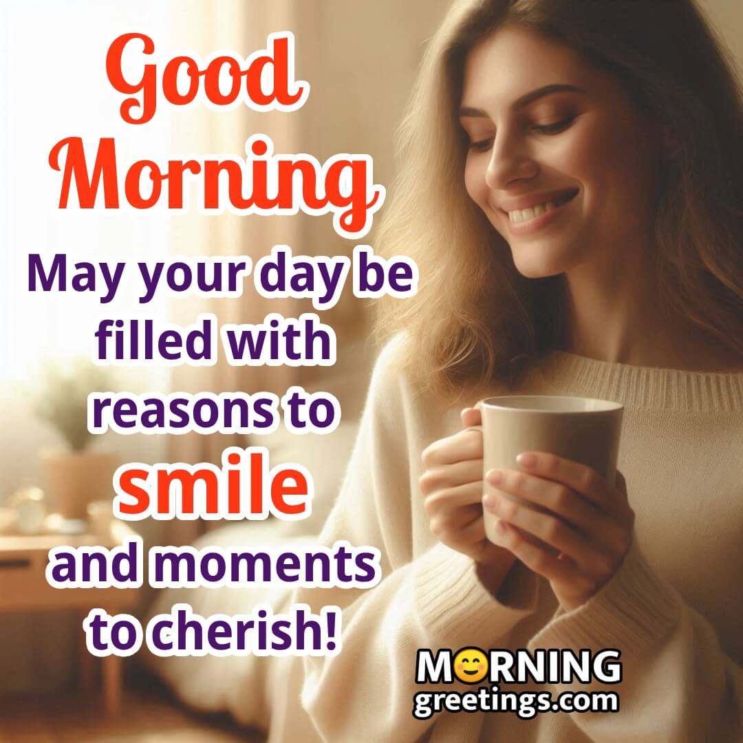 Morning Happiness: Good Morning Smile Wishes