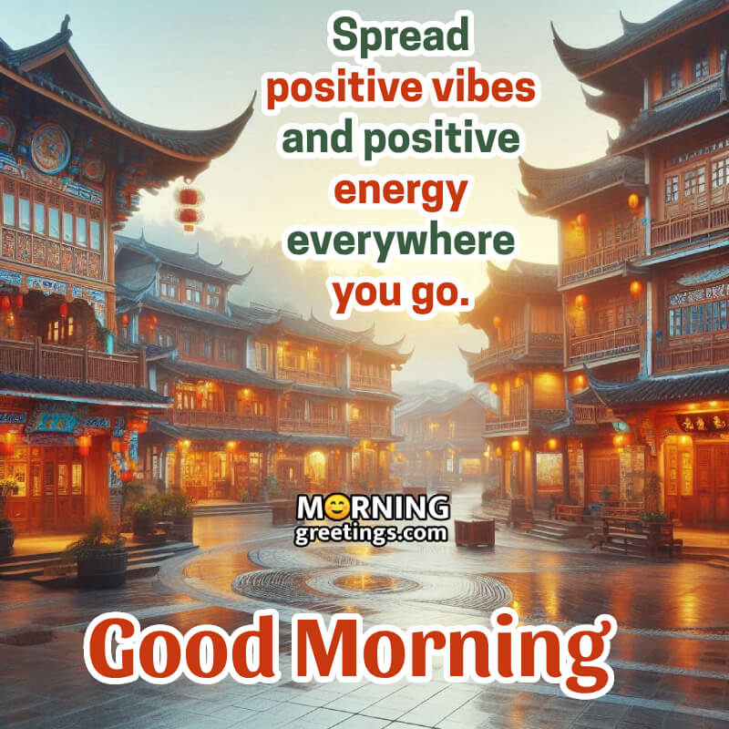 Postive Morning Vibes Message Photo