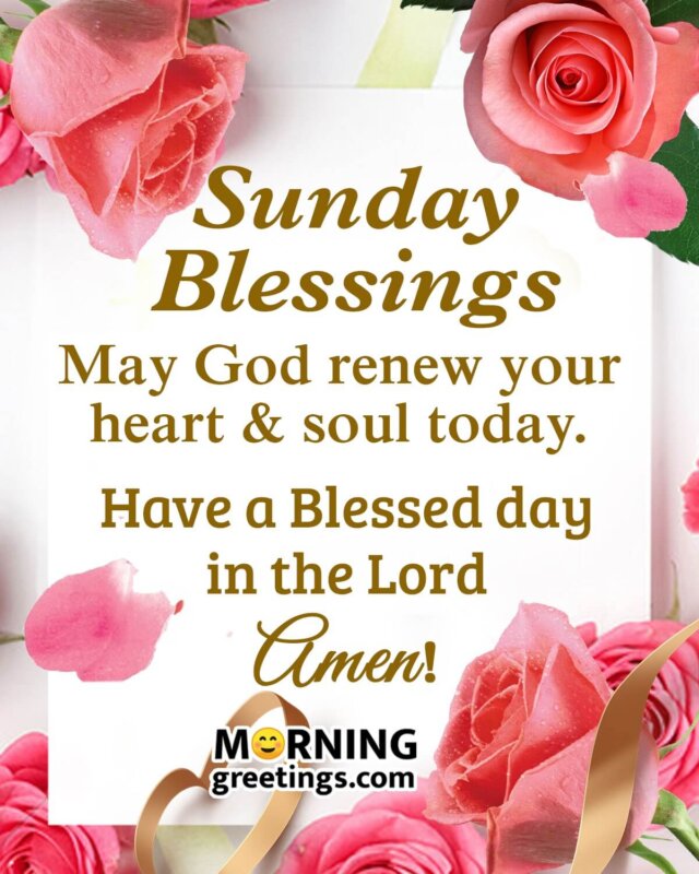 30 Super Sunday Morning Blessings - Morning Greetings – Morning Quotes ...