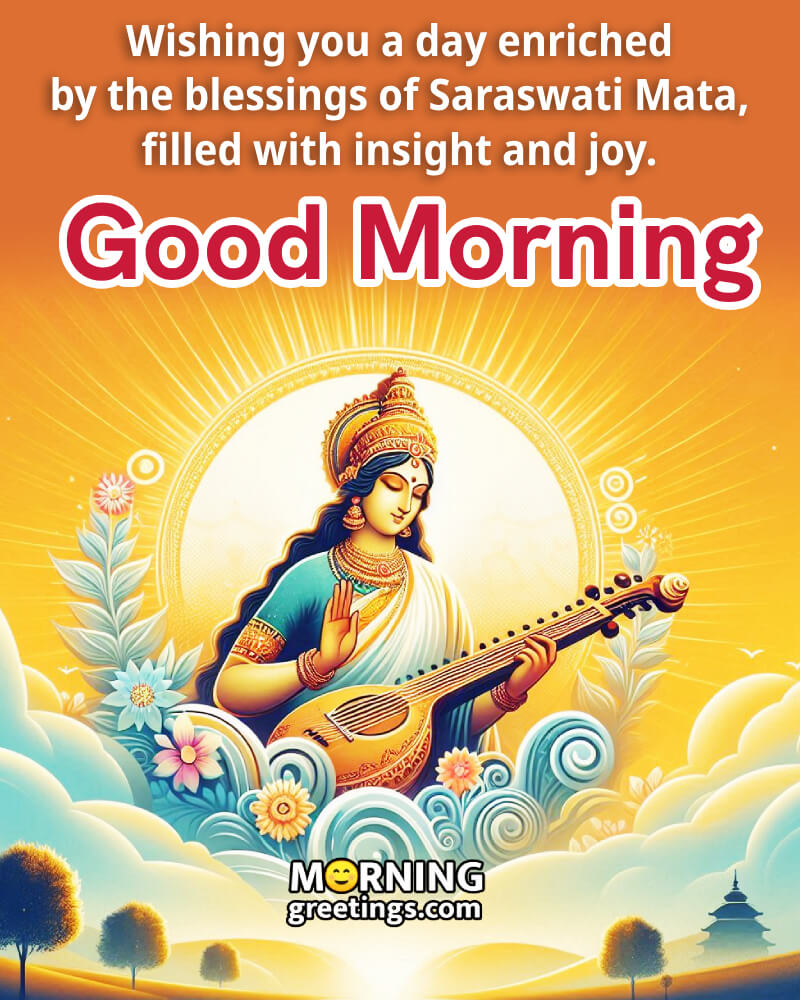 Blessed Saraswati Mata Good Morning Wishing Photo