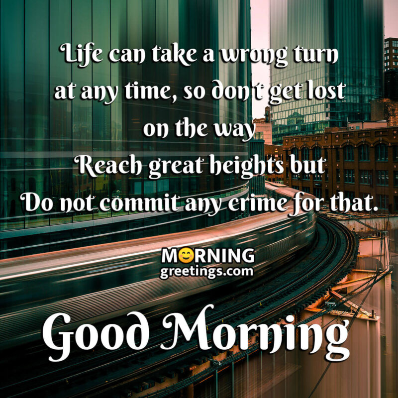 30 Beautiful Good Morning Life Quotes Images - Morning Greetings ...
