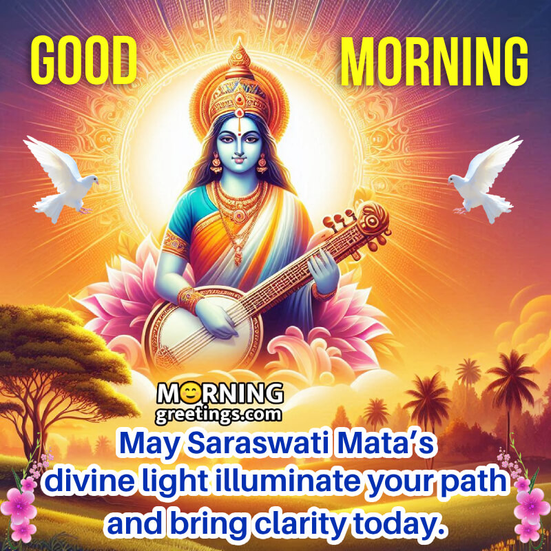 Mata Saraswati Good Morning Wish Picture