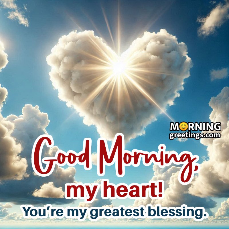 Morning I Love You Cloud Heart Photo