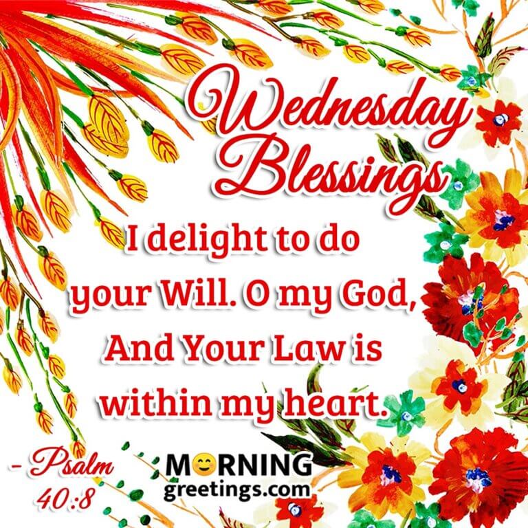 30 Amazing Wednesday Morning Blessings - Morning Greetings – Morning ...