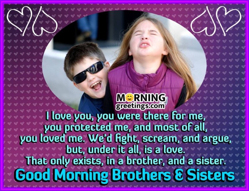 20 Good Morning Messages for Brothers and Sisters - Morning Greetings ...