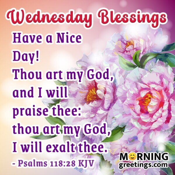 30 Amazing Wednesday Morning Blessings - Morning Greetings – Morning ...