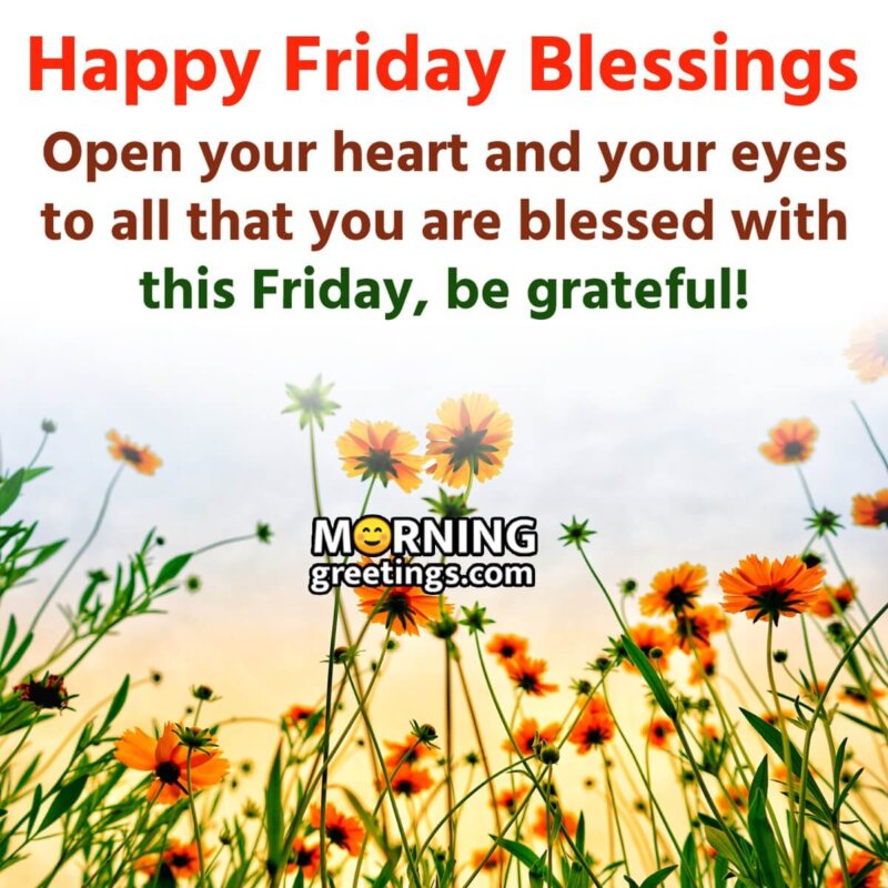 Friday Morning Blessings to Uplift Your Spirit - Morning Greetings