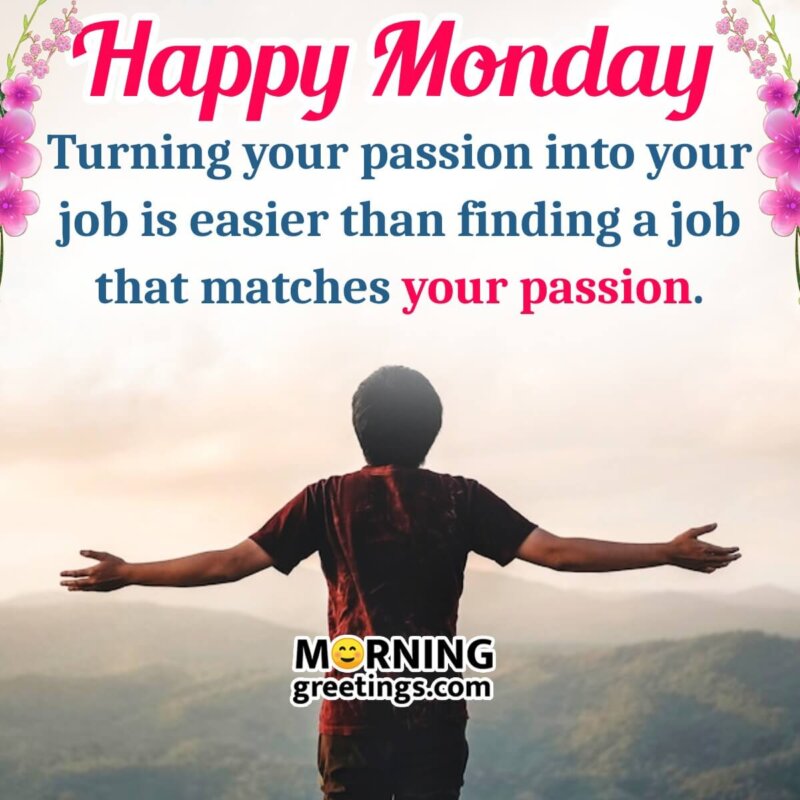 Good Morning Monday Images With Quotes - Morning Greetings