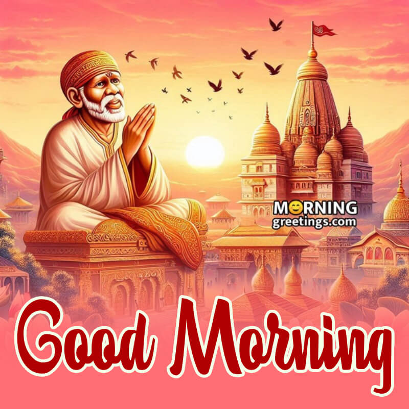 Sai Baba Morning With Temple Picture