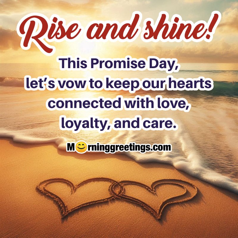 Morning Promise Day Picture