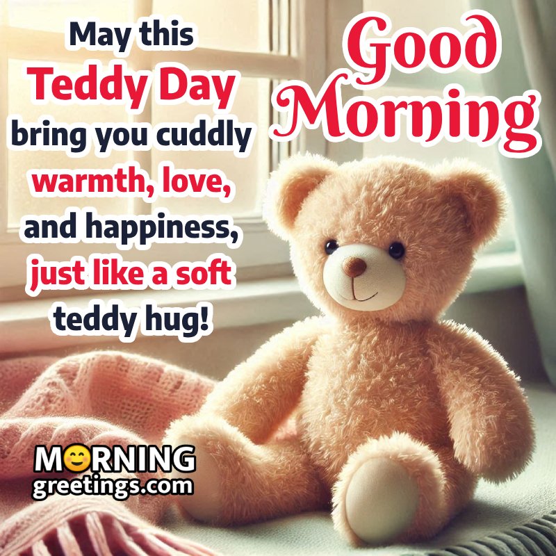 Morning Cuddles: Cute Teddy Bear Good Morning Cards