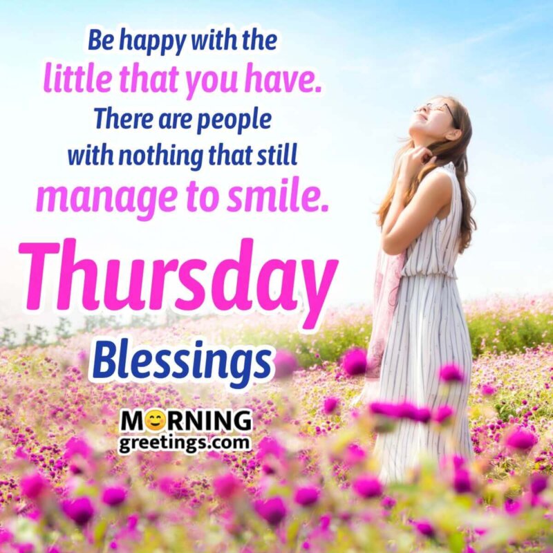 Good Morning Thursday Images With Quotes - Morning Greetings