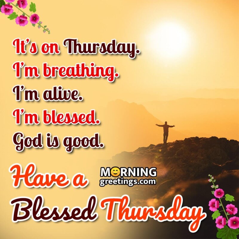 Good Morning Thursday Images With Quotes - Morning Greetings