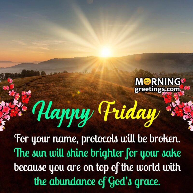 Friday Morning Blessings to Uplift Your Spirit - Morning Greetings ...