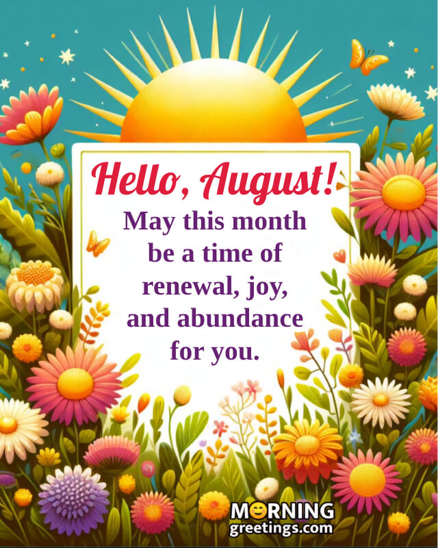 Hello August Picture Facebook Status Picture