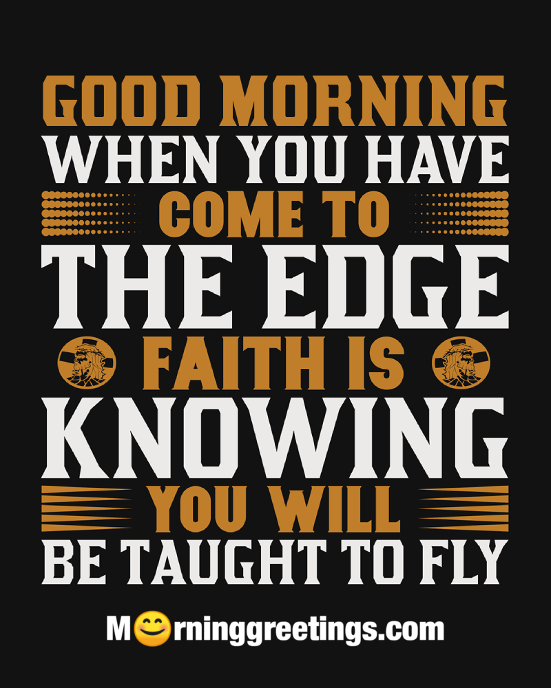 Christian Faith Morning Quote Photo
