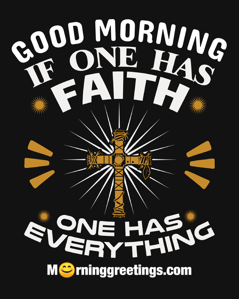 Cool Morning Christian Faith Quote Image