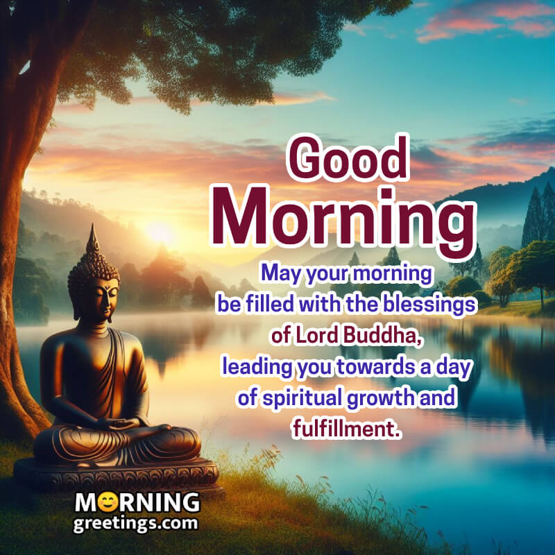 Fantastic Good Morning Lord Buddha Blessing Image