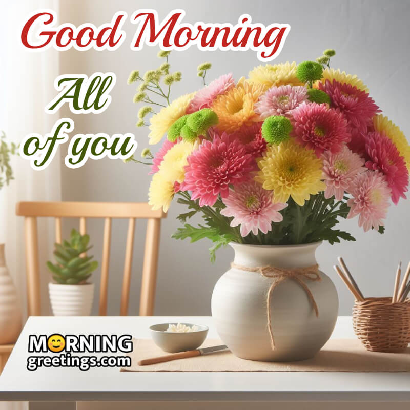 Good Morning All Of You Bouquet Image