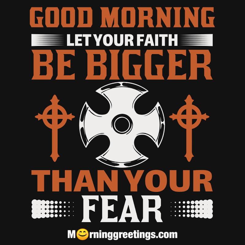Good Morning Christian Faith Quote Image