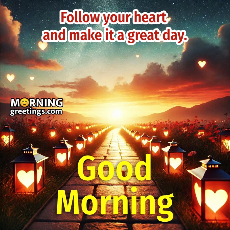 Good Morning Heart Shape Pic