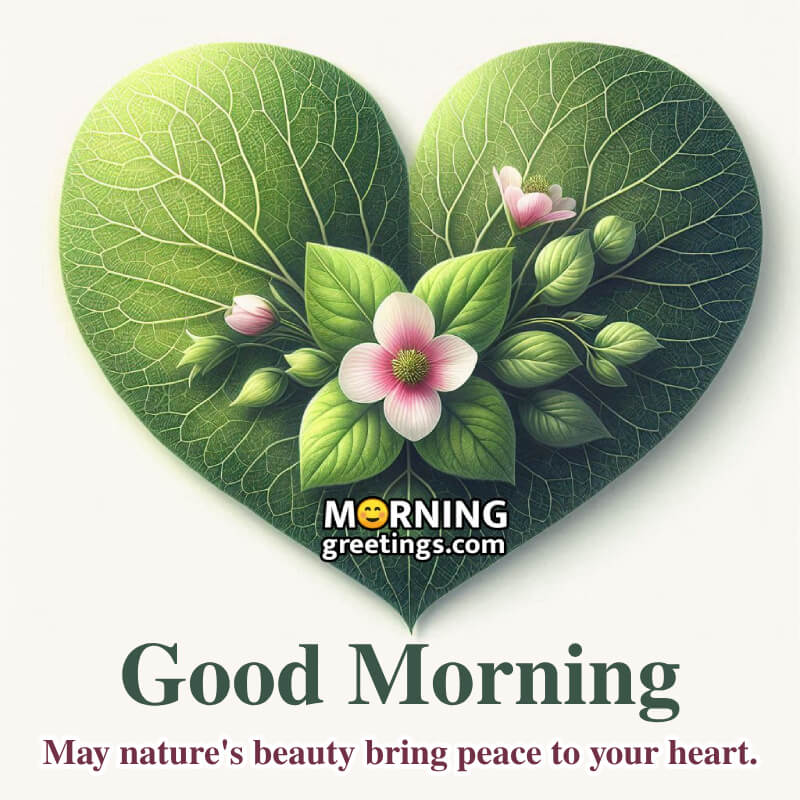 Good Morning Message With Green Heart Pic