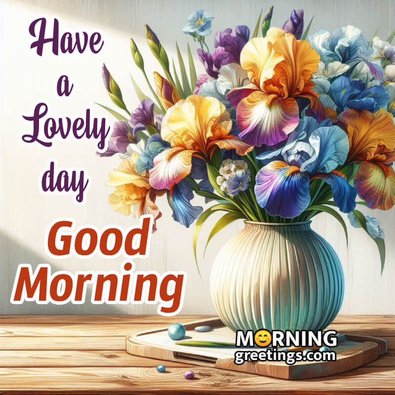 Have A Lovely Day Good Morning Bouquet Image