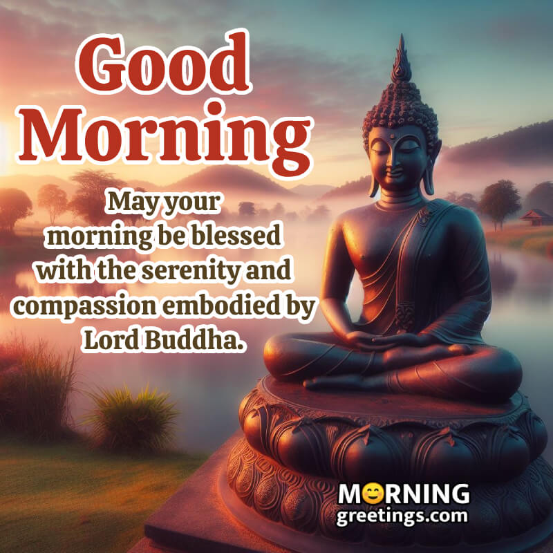Lord Buddha Morning Blessing Picture