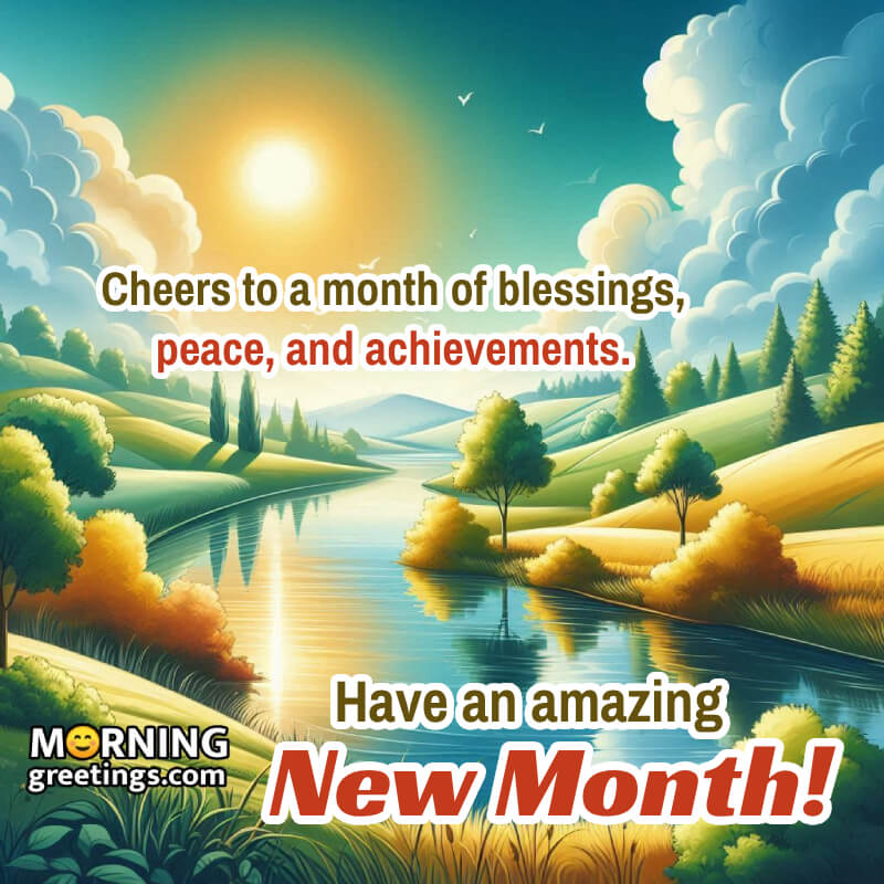 New Month, New Beginnings: Happy New Month Wishes & Images